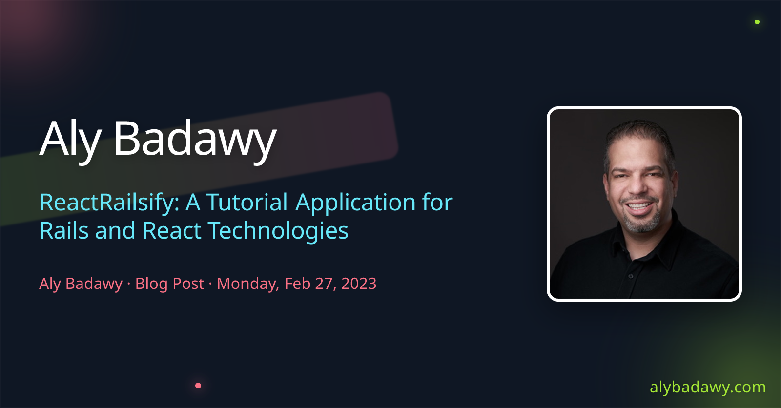 ReactRailsify: A Tutorial Application for Rails and React Technologies